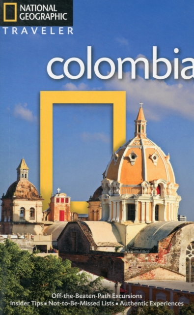 National Geographic Traveler: Colombia, Paperback / softback Book