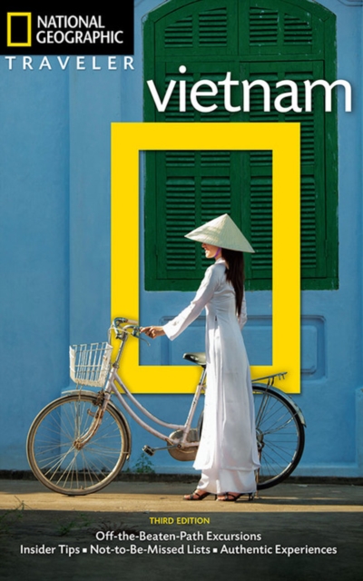 National Geographic Traveler: Vietnam, 3rd Edition, Paperback / softback Book