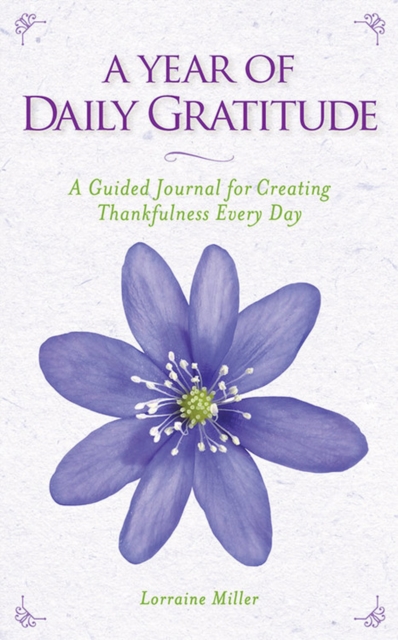 A Year of Daily Gratitude, Hardback Book
