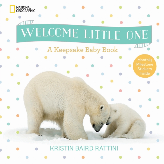 Welcome Little One : A Keepsake Record Book, Hardback Book