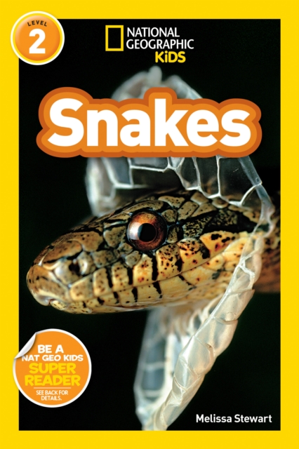 National Geographic Kids Readers: Snakes, Paperback Book