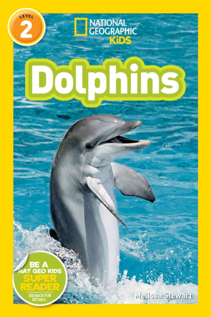 National Geographic Kids Readers: Dolphins, Paperback / softback Book