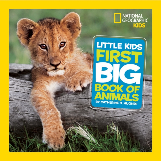Little Kids First Big Book of Animals, Hardback Book