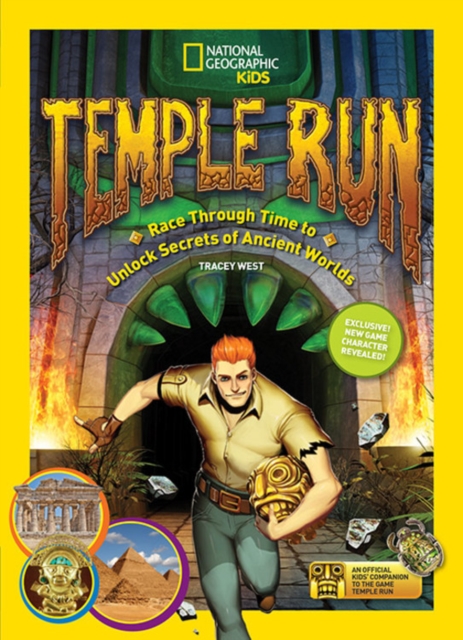 Temple Run : Race Through Time to Unlock Secrets of Ancient Worlds, Paperback / softback Book