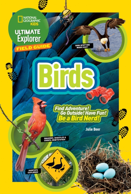 Ultimate Explorer Field Guide: Birds, Paperback / softback Book