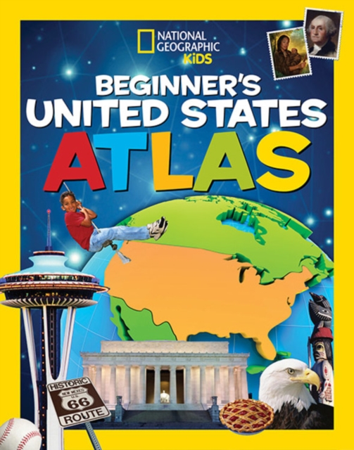 National Geographic Kids Beginner's United States Atlas, Hardback Book