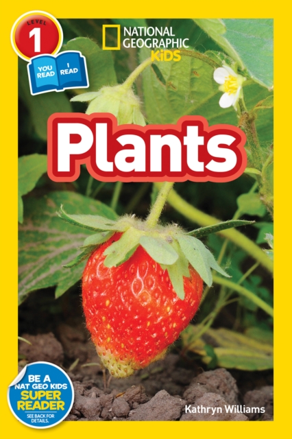 National Geographic Kids Readers: Plants, Paperback Book