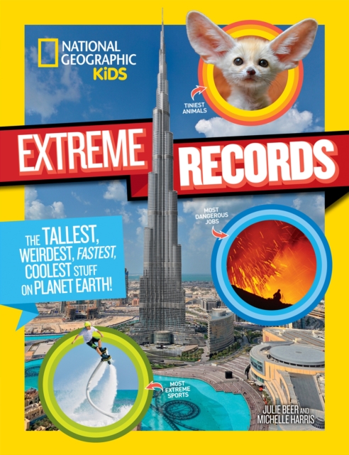 National Geographic Kids Kids Extreme Records, Paperback / softback Book