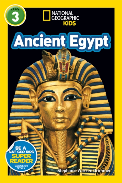 National Geographic Kids Readers: Ancient Egypt, Paperback / softback Book