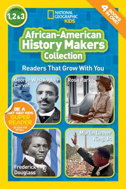 National Geographic Kids Readers: African-American History Makers, Paperback / softback Book