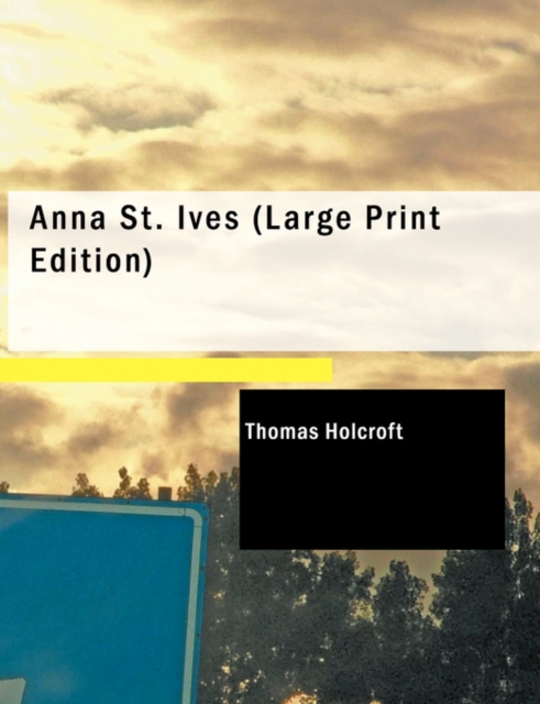 Anna St. Ives, Paperback / softback Book
