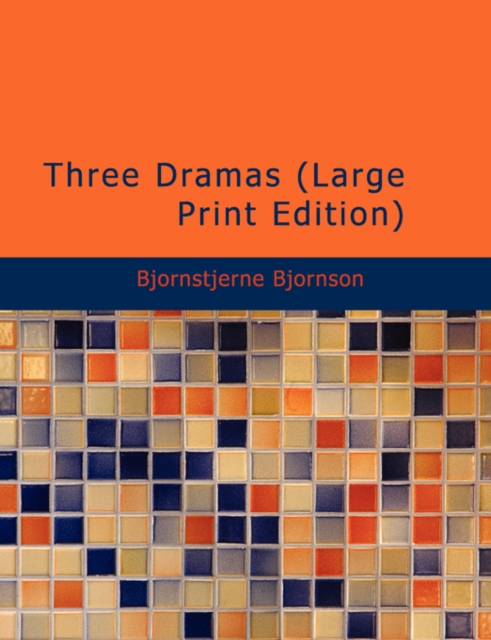 Three Dramas, Paperback Book