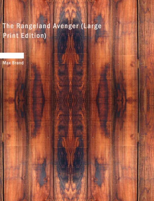 The Rangeland Avenger, Paperback / softback Book