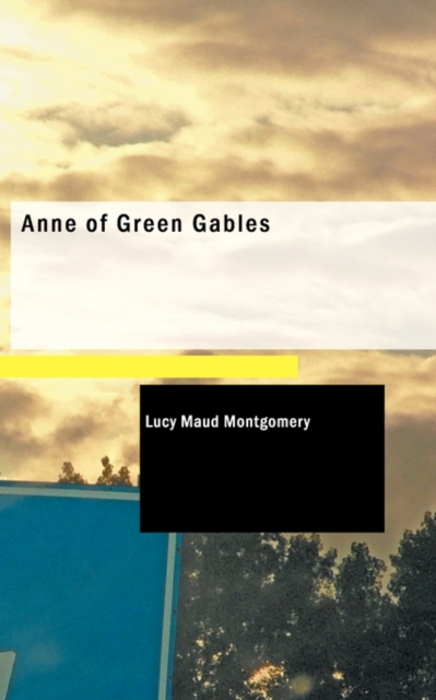 Anne of Green Gables, Paperback Book