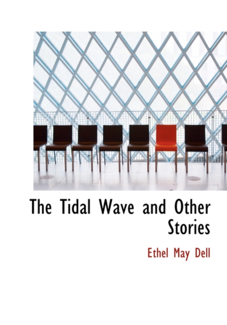 The Tidal Wave and Other Stories, Paperback / softback Book