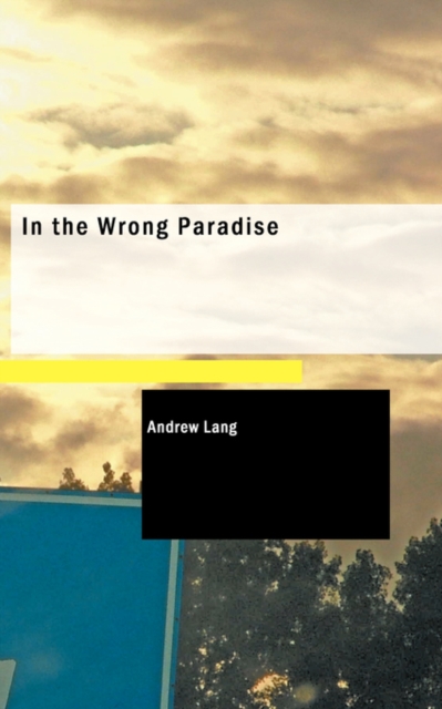 In the Wrong Paradise, Paperback Book