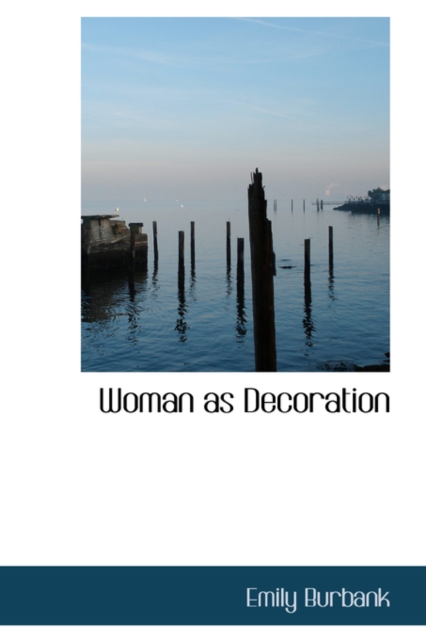Woman as Decoration, Paperback Book
