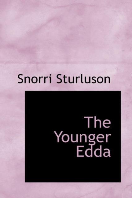 The Younger Edda, Paperback / softback Book