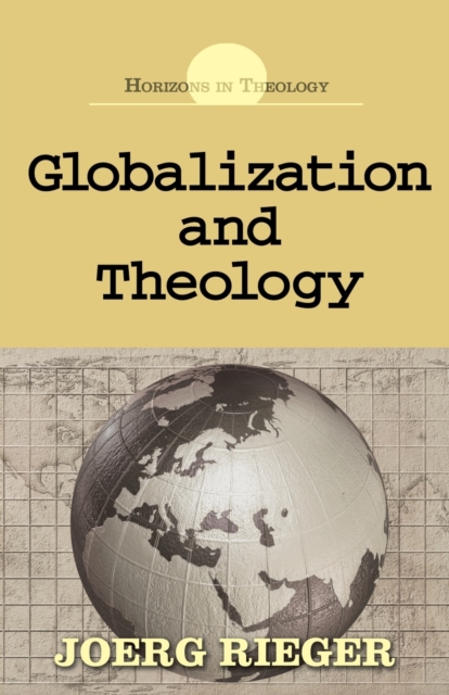 Globalization and Theology, Paperback Book