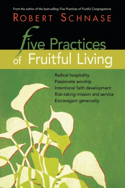 Five Practices of Fruitful Living, Paperback / softback Book