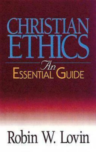Christian Ethics : An Essential Guide, EPUB eBook