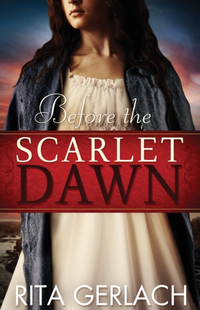 Before the Scarlet Dawn, Paperback / softback Book