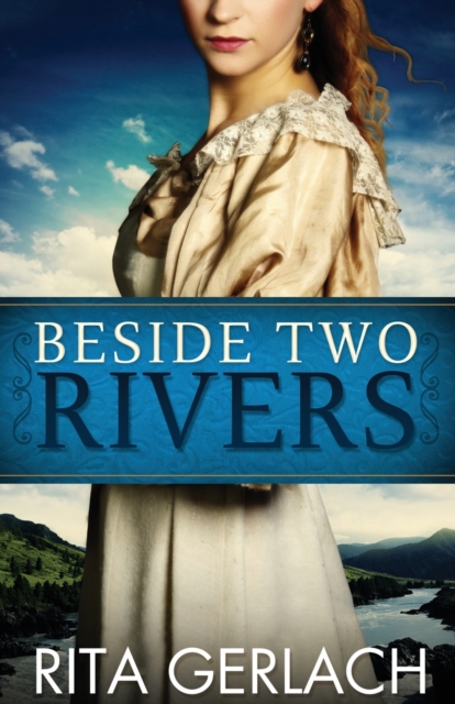 Beside Two Rivers, Paperback / softback Book