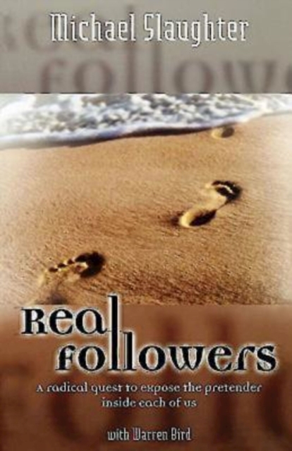 Real Followers : A Radical Quest to Expose the Pretender Inside Each of Us, EPUB eBook