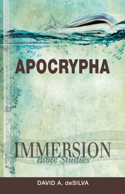 Immersion Bible Studies: Apocrypha, Paperback / softback Book