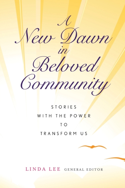 A New Dawn in Beloved Community, Paperback / softback Book