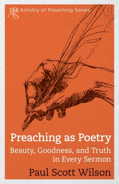 Preaching as Poetry, Paperback / softback Book