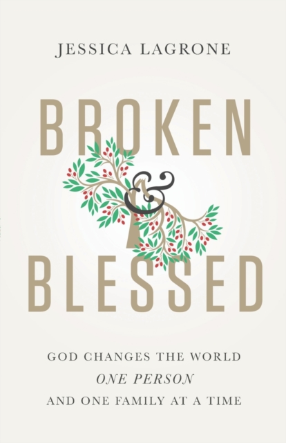 Broken & Blessed, Paperback / softback Book