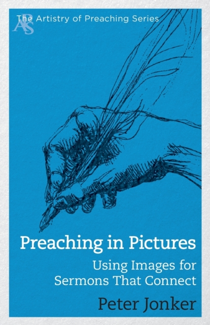 Preaching in Pictures, Paperback / softback Book