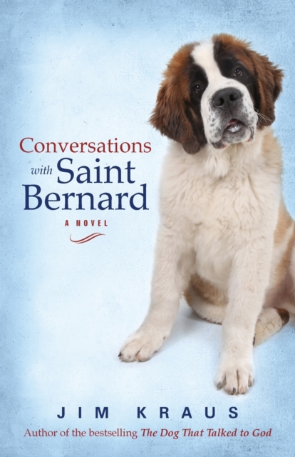Conversations with Saint Bernard, Paperback / softback Book