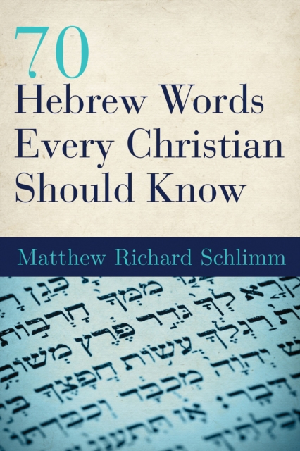 70 Hebrew Words Every Christian Should Know, EPUB eBook