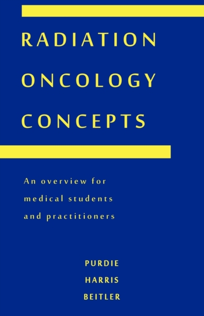 Radiation Oncology Concepts, Paperback / softback Book