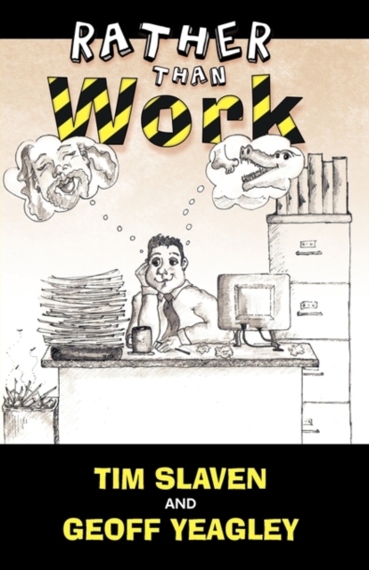 Rather Than Work, Paperback / softback Book
