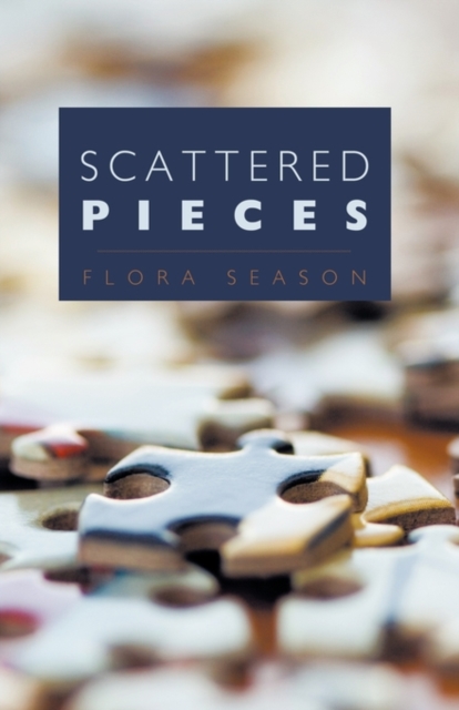 Scattered Pieces, Paperback / softback Book