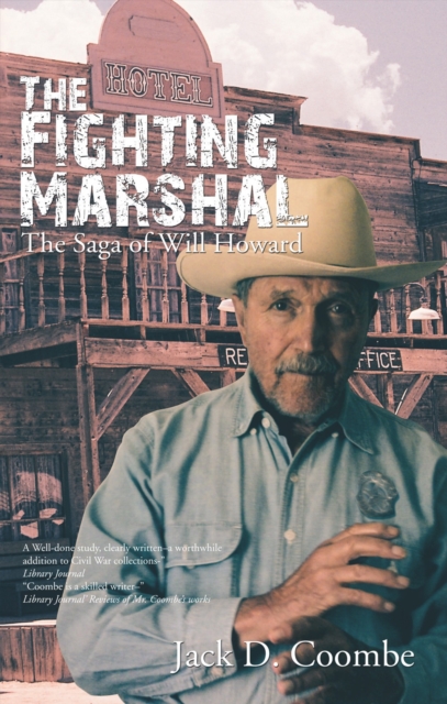 The Fighting Marshal : The Saga of Will Howard, EPUB eBook