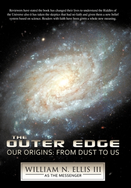 The Outer Edge : Our Origins: From Dust to Us, Hardback Book