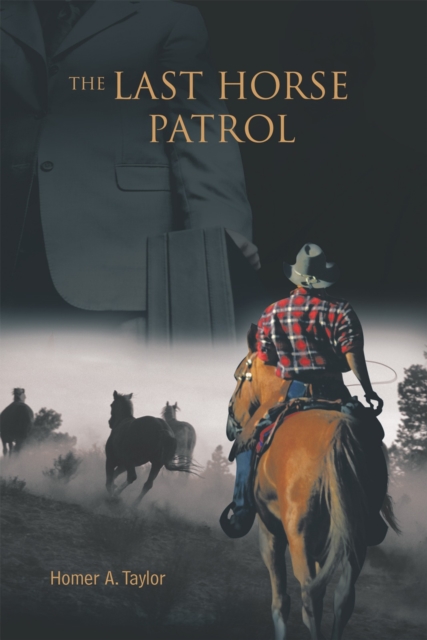 The Last Horse Patrol, EPUB eBook