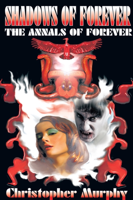 Shadows of Forever : The Annals of Forever, EPUB eBook