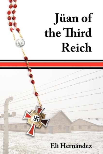 Juan of the Third Reich, Paperback / softback Book