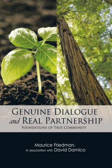 Genuine Dialogue and Real Partnership : Foundations of True Community, EPUB eBook