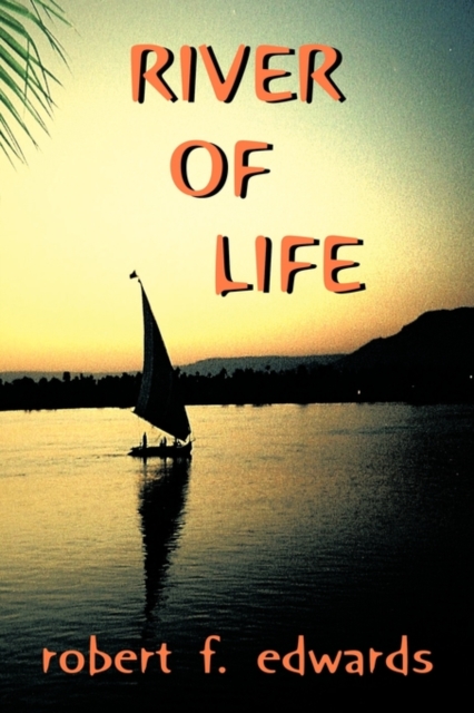 River Of Life, Paperback / softback Book