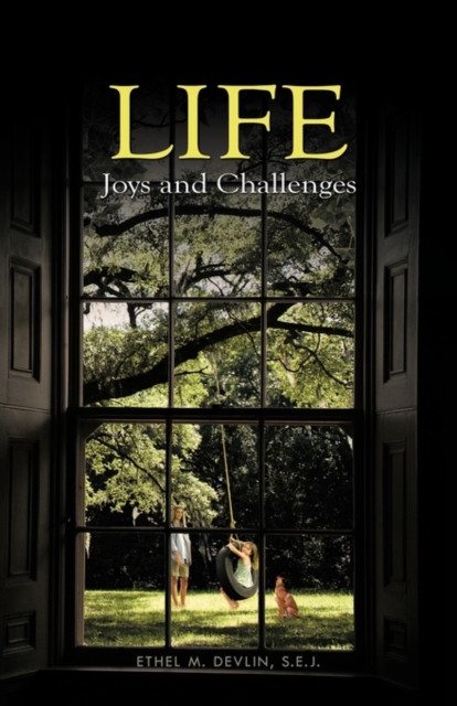 Life : Joys and Challenges, Paperback / softback Book