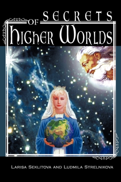 Secrets of Higher Worlds, Paperback / softback Book