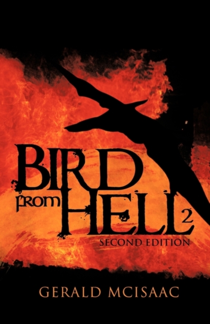 Bird from Hell : Second Edition, Paperback / softback Book