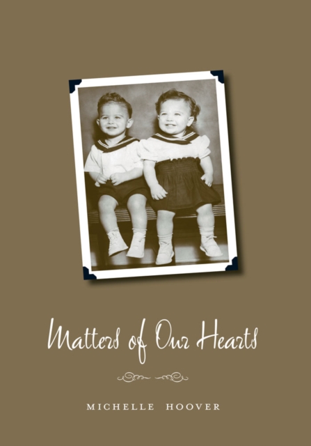 Matters of Our Hearts, EPUB eBook
