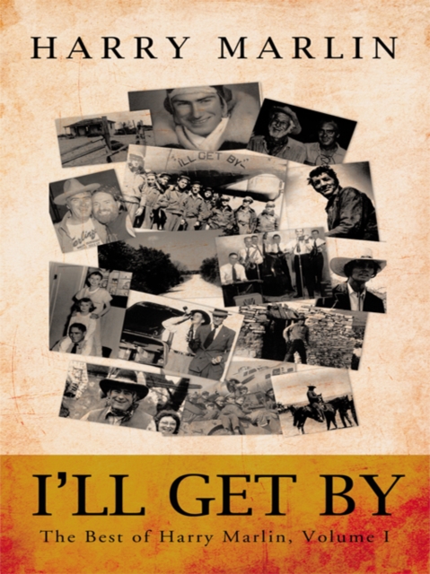 I'Ll Get By : The Best of Harry Marlin, Volume I, EPUB eBook